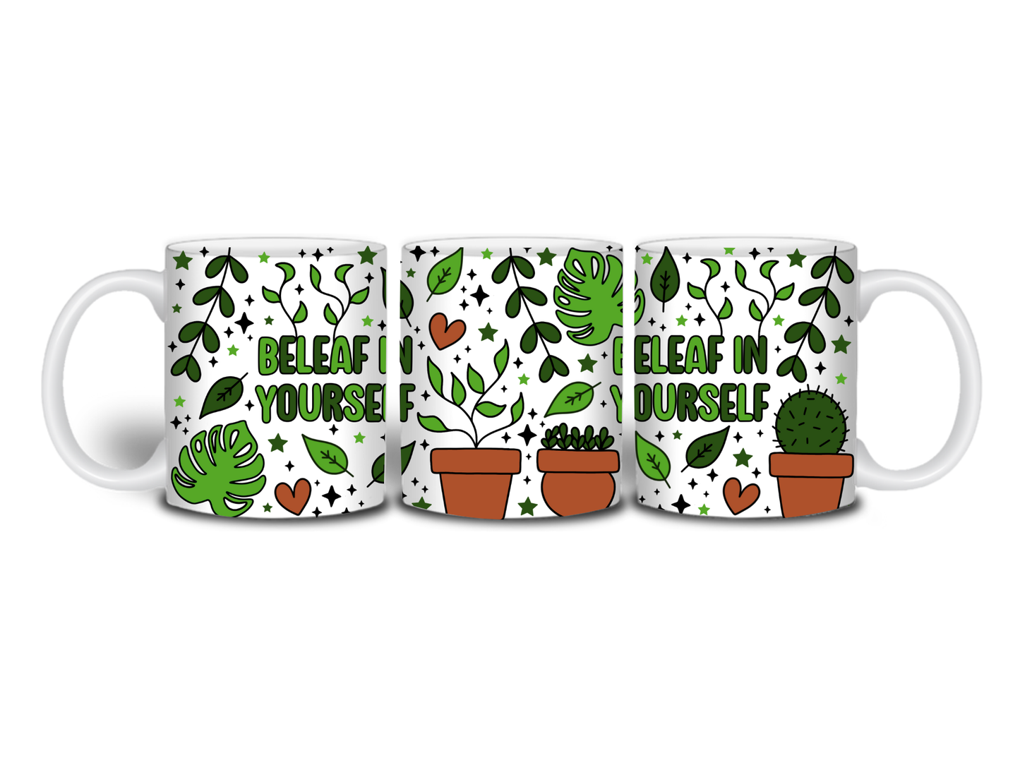 Beleaf In Yourself Mug