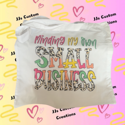 Small Business Tote Bag