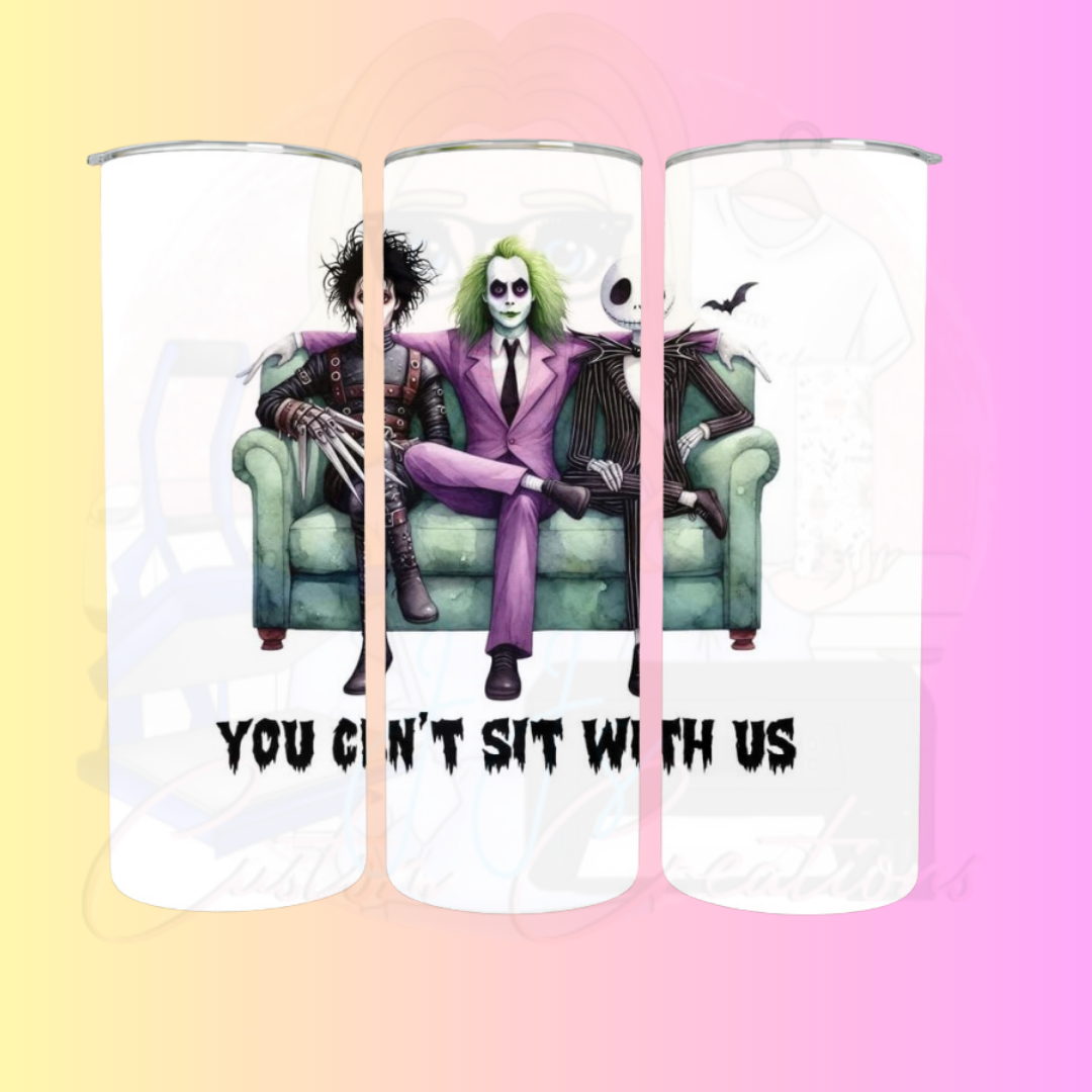 ‘Can’t Sit With Us’ Spooky Tumbler