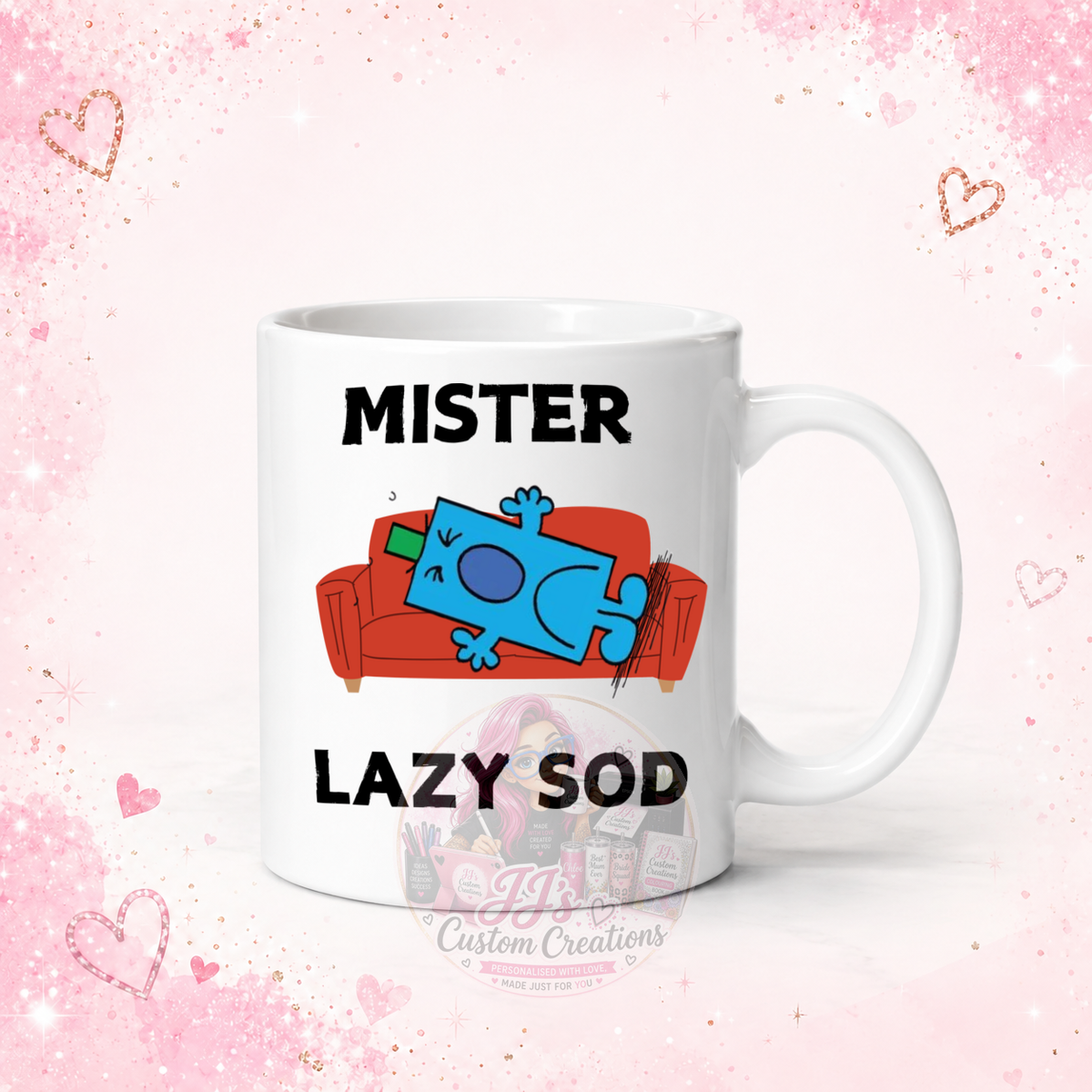 Mister Lazy Sod funny ceramic mug mock-up by JJ's Custom Creations