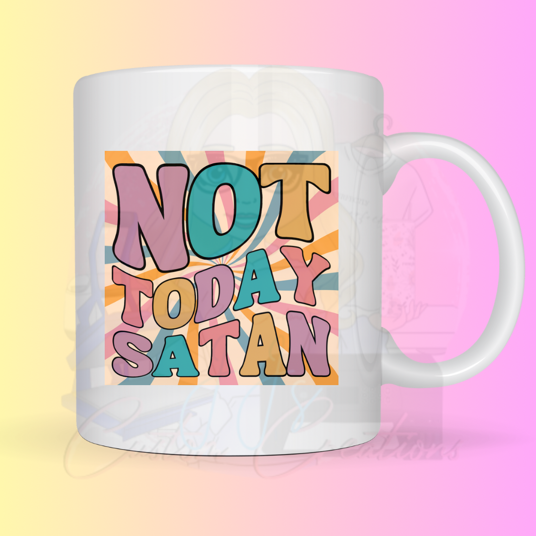 Not today satan Mug