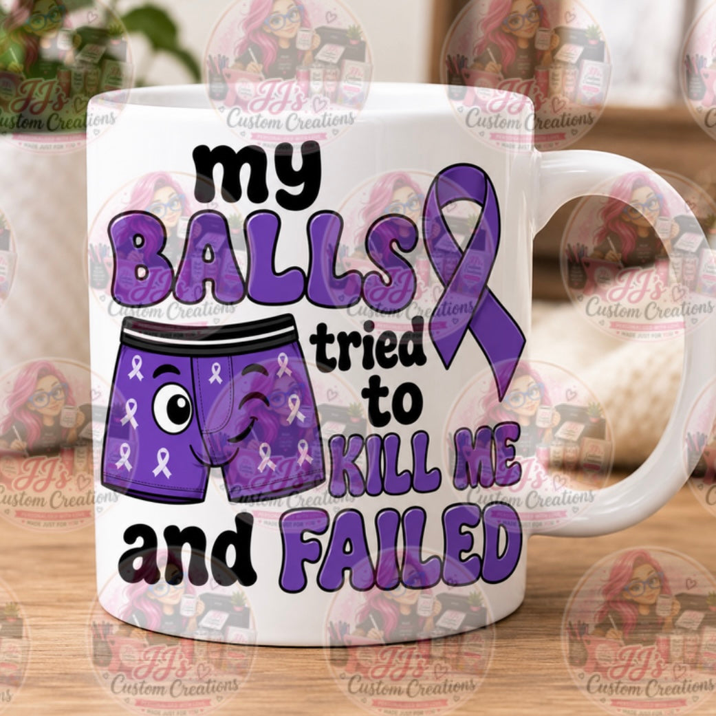My Balls Tried to Kill Me and Failed | Testicular Cancer Awareness Survivor Mug | Funny Purple Ribbon Coffee Mug | 11oz Ceramic Gift