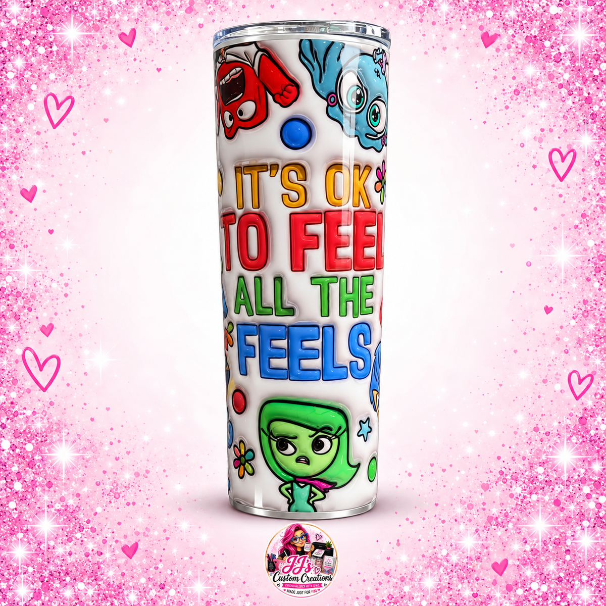 All The Feels 20oz tumbler on a square pink sparkle background with JJ's Custom Creations watermark