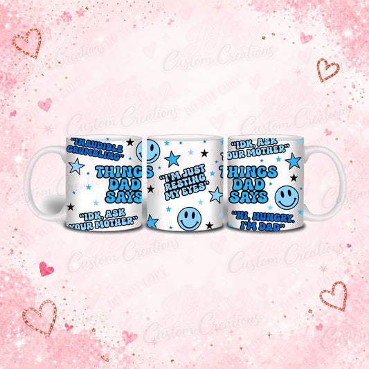 Dad’s Sayings Mug | Funny Father’s Day Gift – original three-view mock-up on supplied pink sparkle background