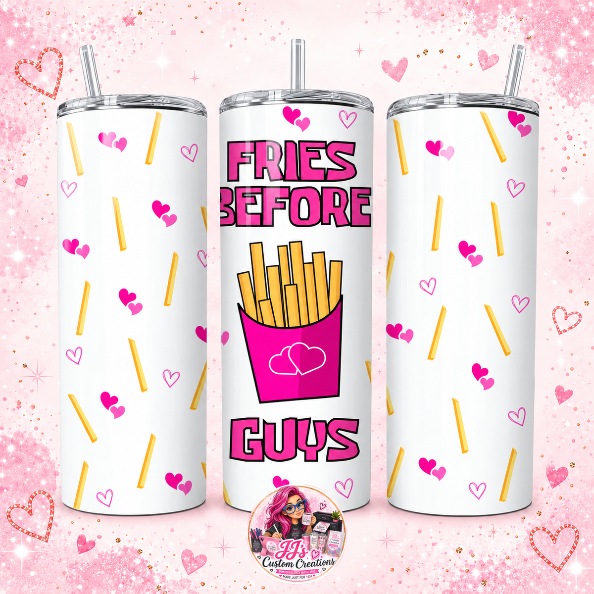 Three views of the Fries Before Guys skinny tumbler on a full square pink sparkle background with JJ's watermark