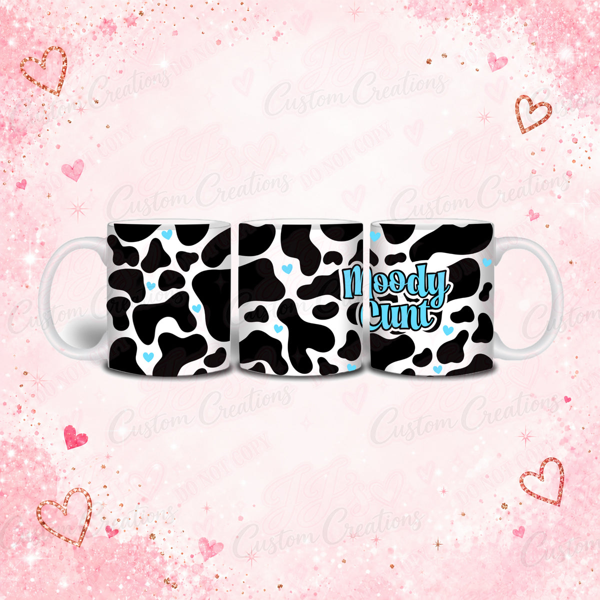 Moody C#NT mug – blue design on approved pink sparkle background