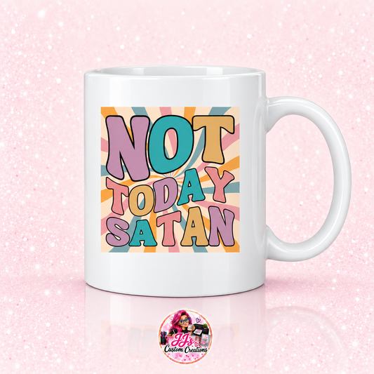 Not Today Satan ceramic mug on a light pale blush background with JJ's Custom Creations pink-haired logo