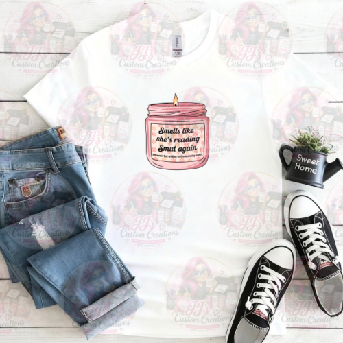 Smells like she’s reading smut again tshirt